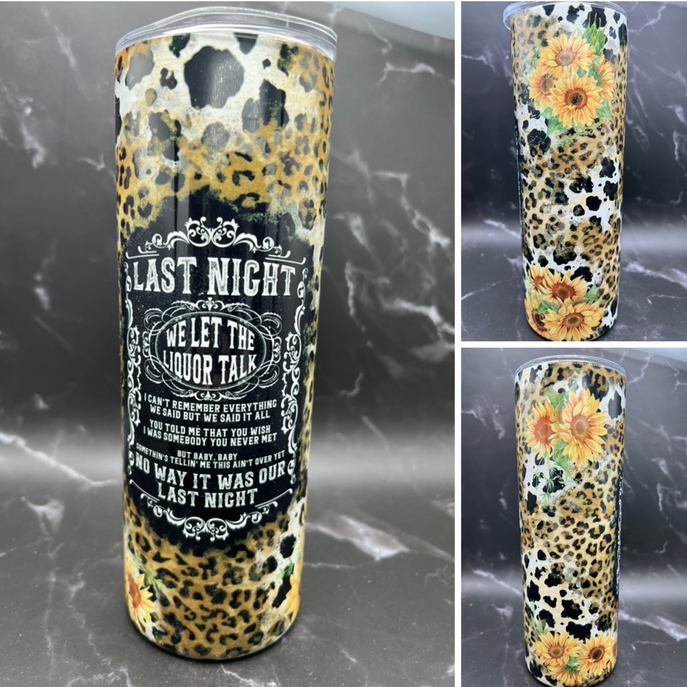20oz “Last night” tumbler